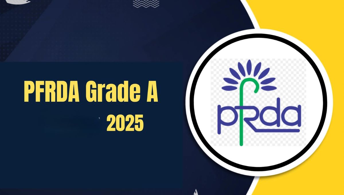 PFRDA Grade A 2025: एडमिट कार्ड लिंक एक्टिव, Phase 1 परीक्षा की पूरी जानकारी यहां देखें
