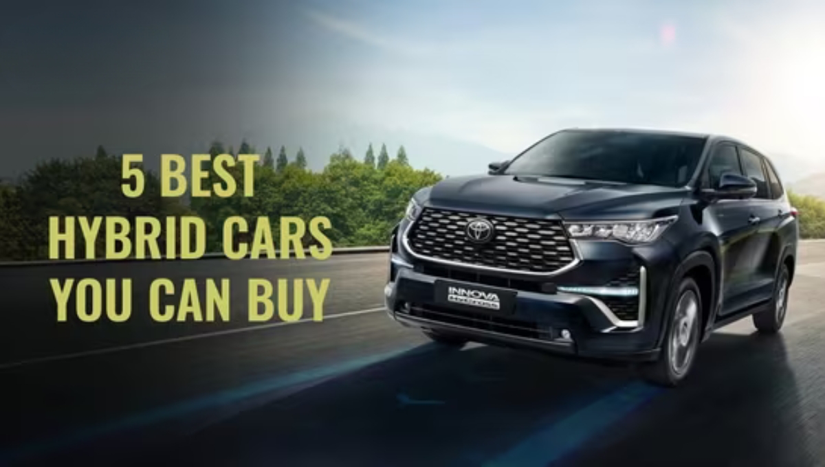 2025 में भारत की 5 बेहतरीन Hybrid Car, ईंधन बचत और स्टाइलिश ड्राइविंग का परफेक्ट मिश्रण