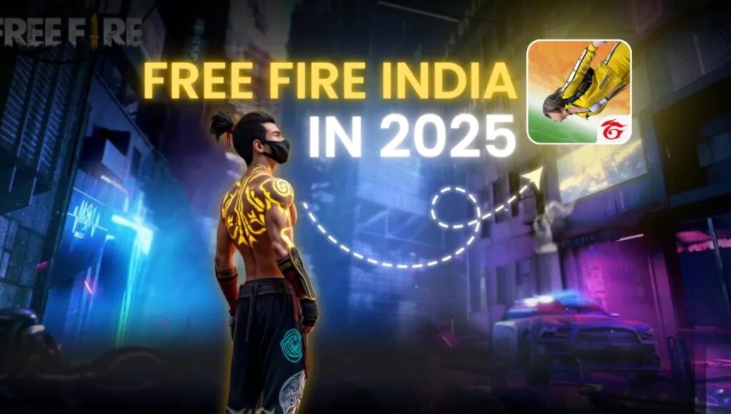 Free Fire India Launch 2025: देसी गेमिंग की शानदार वापसी